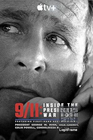 9/11: Inside the President's War Room 