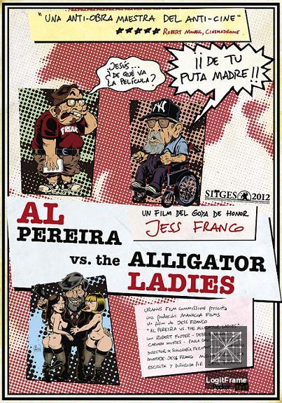 Al Pereira vs. the Alligator Ladies 