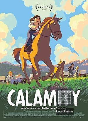 Calamity, a Childhood of Martha Jane Cannary 