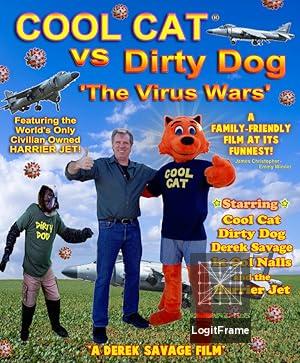 Cool Cat vs Dirty Dog 'The Virus Wars' 