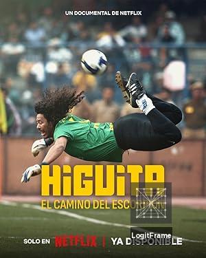 Higuita: El camino del Escorpión (Higuita: The Way of the Scorpion)