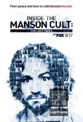 Inside the Manson Cult: The Lost Tapes 