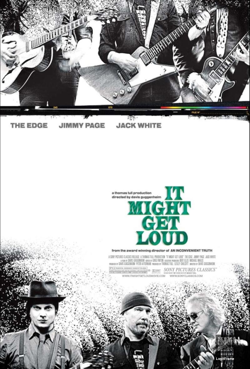 It Might Get Loud 