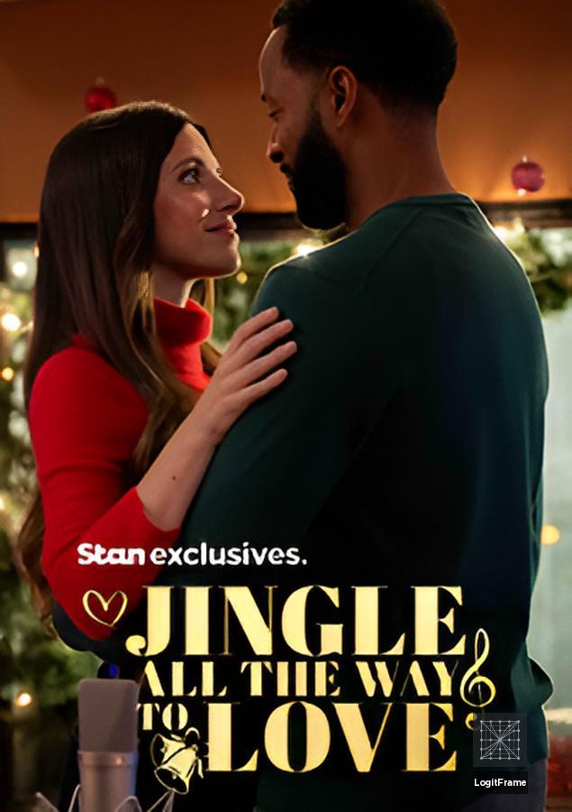 Jingle All the Way to Love 