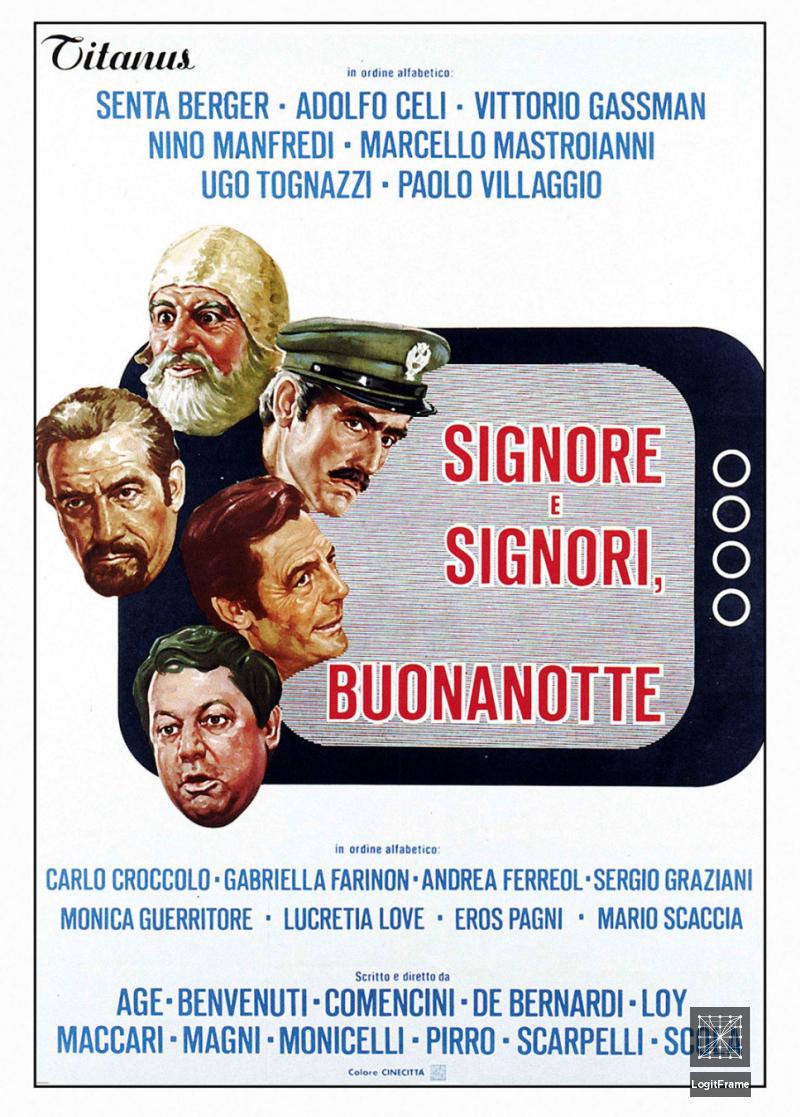 Signore e signori, buonanotte 