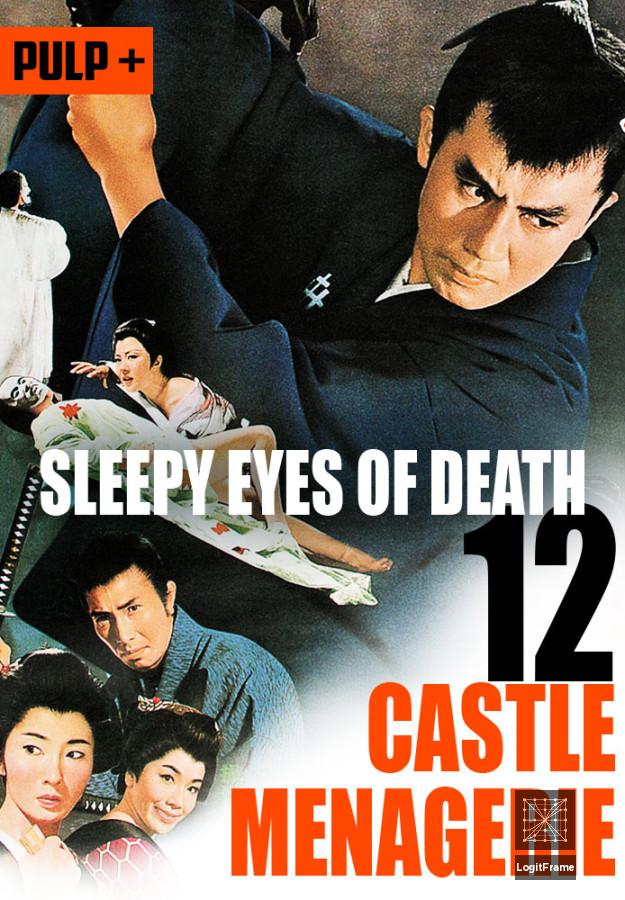 Nemuri Kyôshirô: Akujo-gari (Sleepy Eyes of Death: Castle Menagerie)