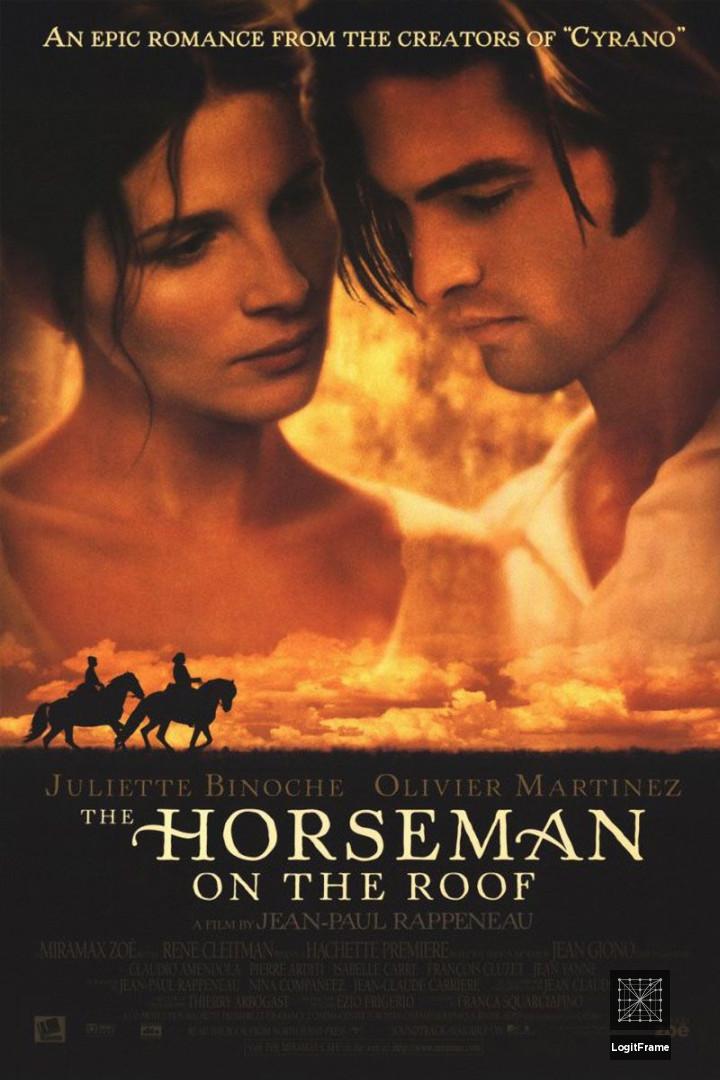Le hussard sur le toit (The Horseman on the Roof)